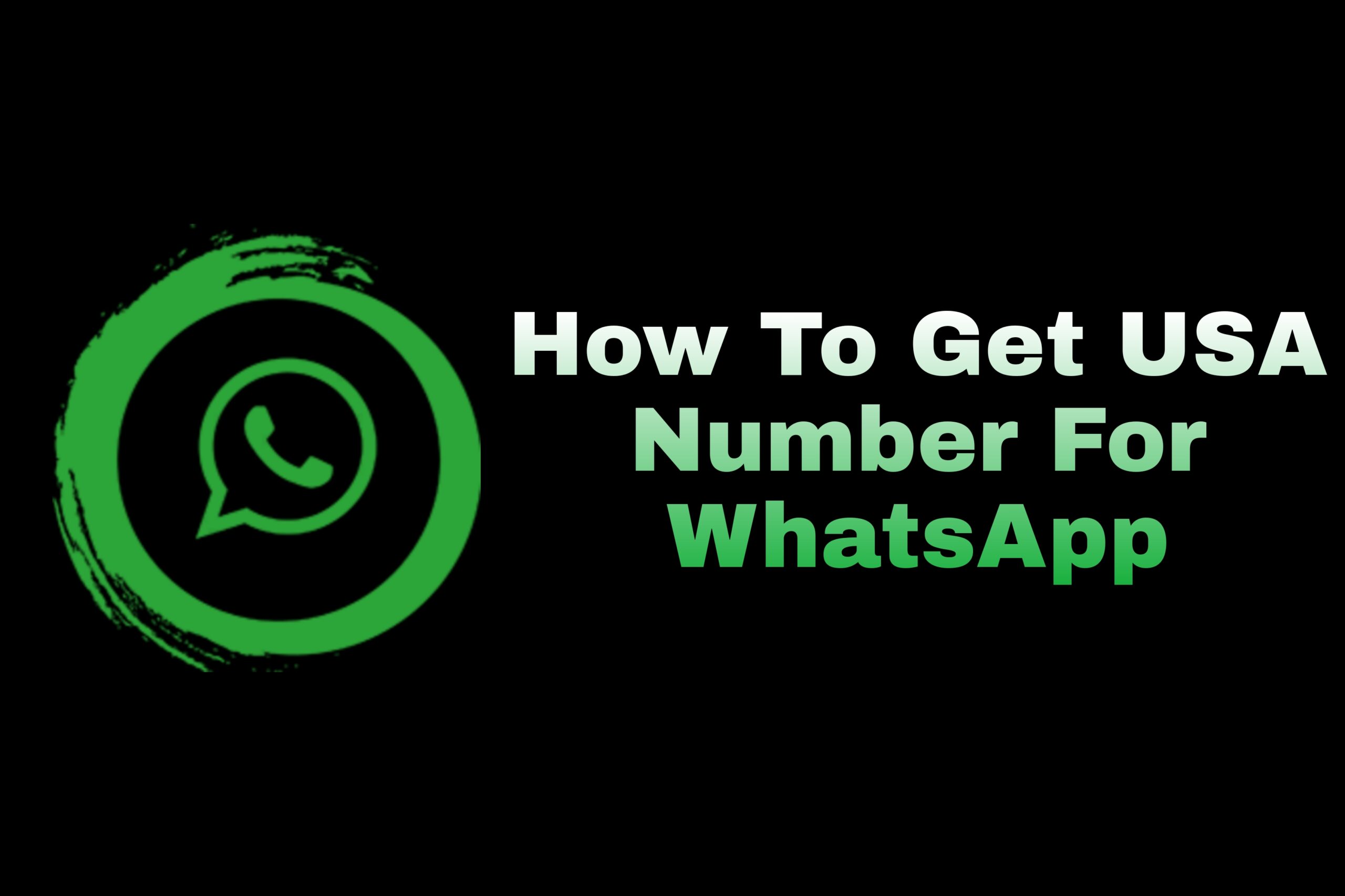 how to get usa number for whatsapp free 2021